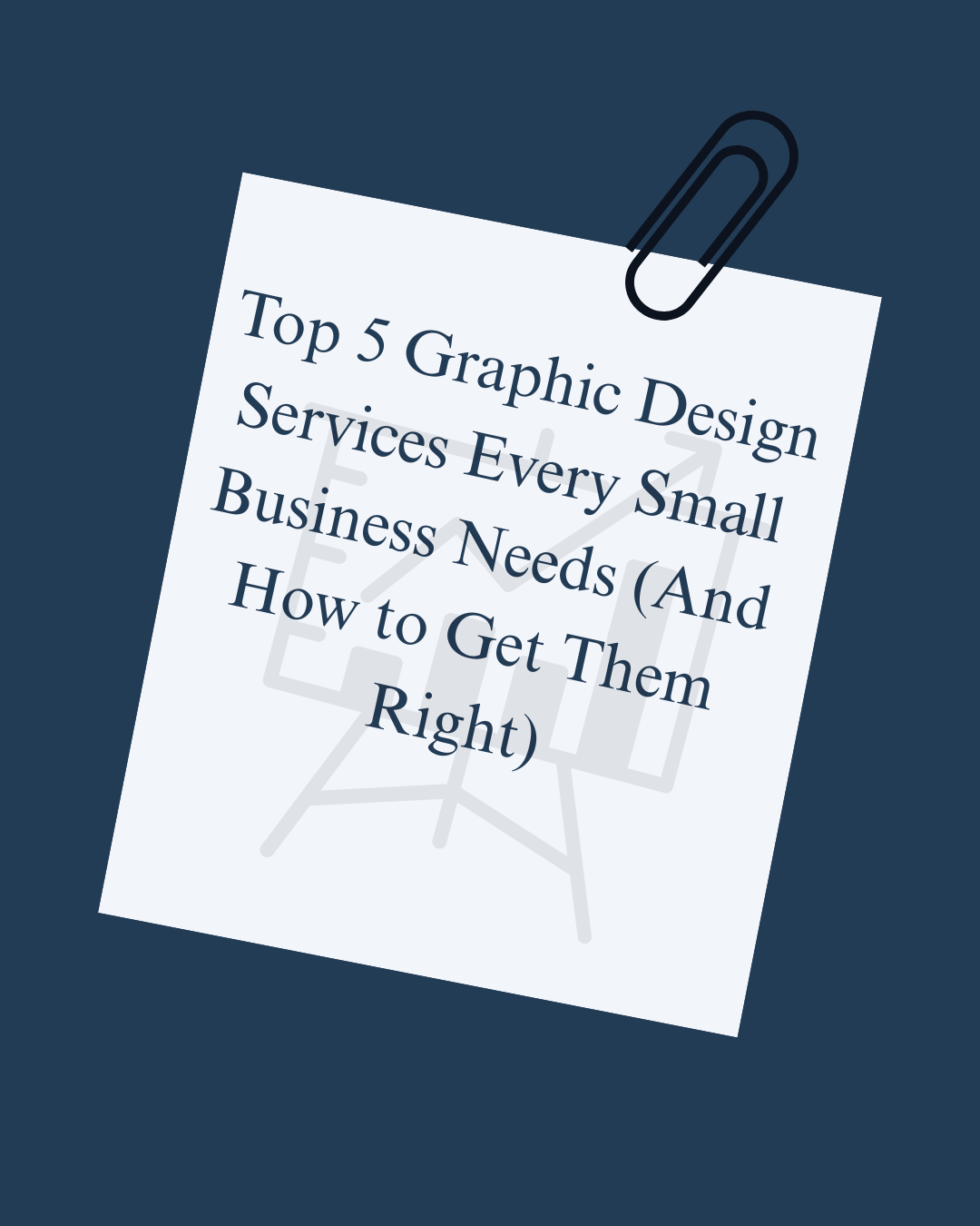 Top 5 Graphic Design Services for Small Biz